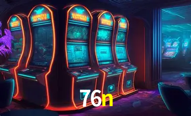 Desvendando o Mundo dos Jogos Virtuais na 76n